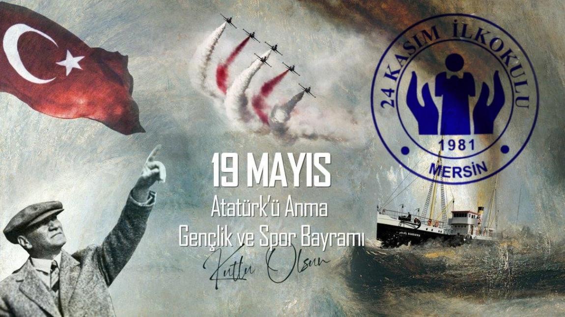Atatürk'ü Anma, Gençlik Ve Spor Bayramımız Kutlu Olsun